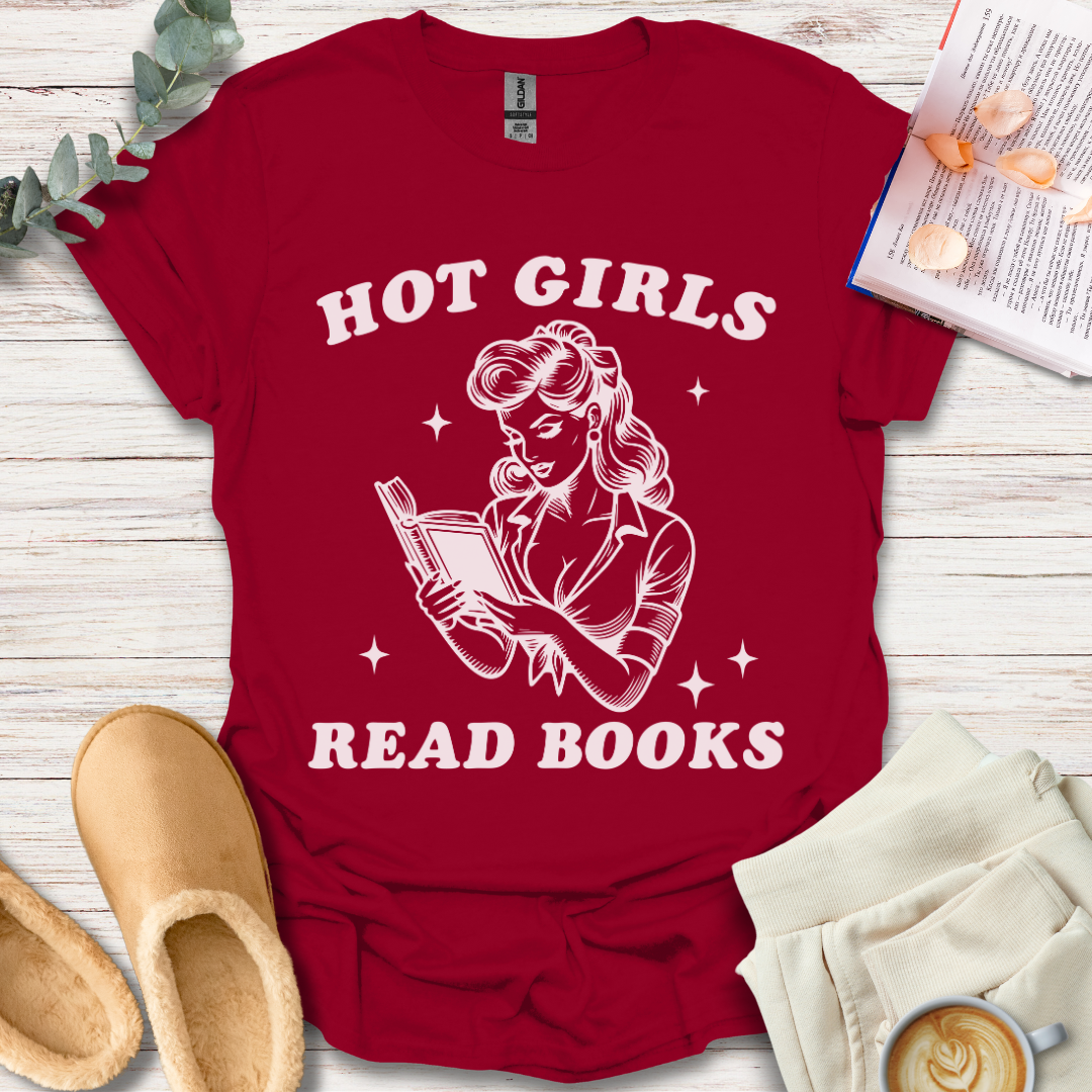 Hot Girls T-Shirt