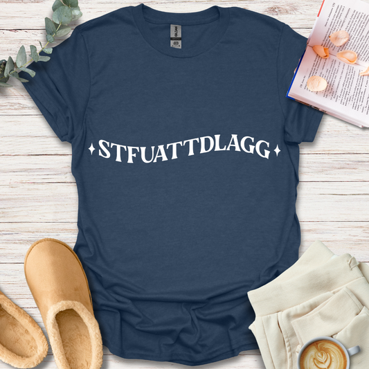 STFUATTDLAGG T-Shirt