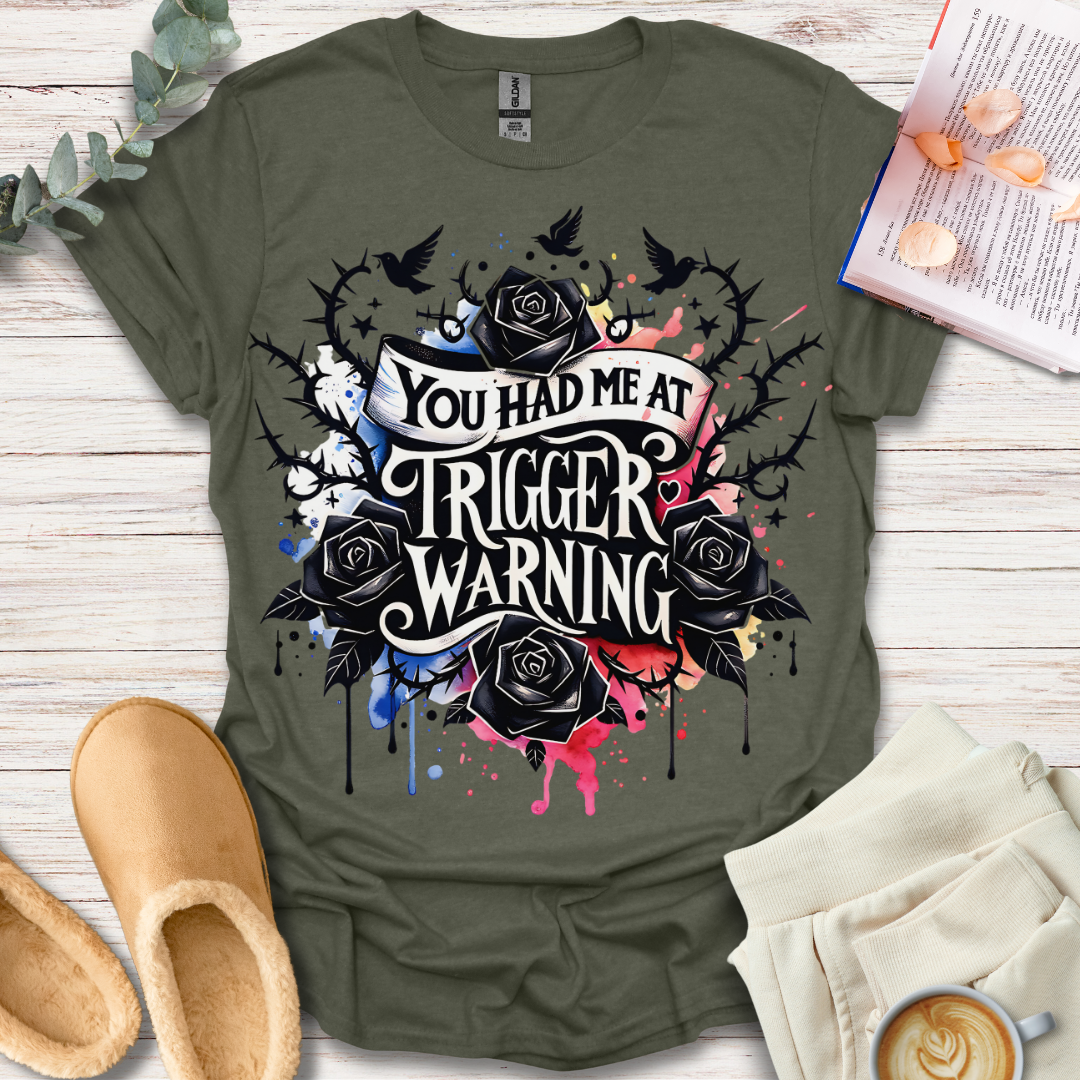 Trigger Warning T-Shirt