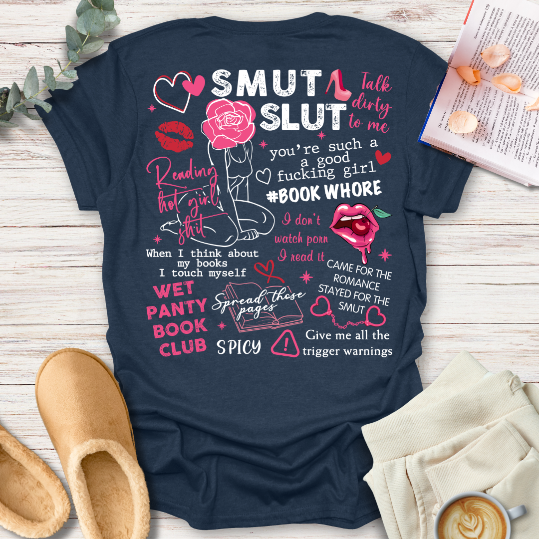 Smut Slut (Front & Back Print) T-Shirt