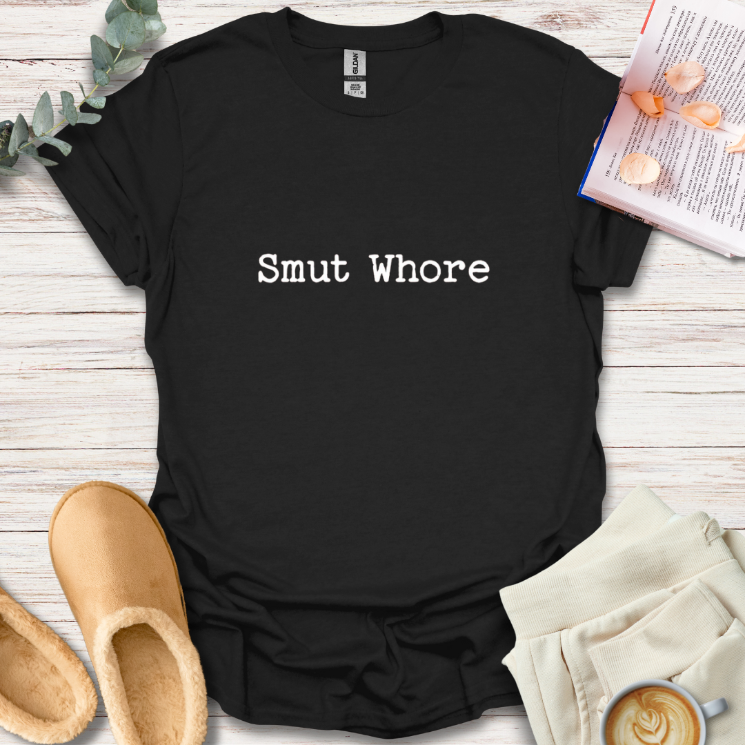 Smut Whore T-Shirt