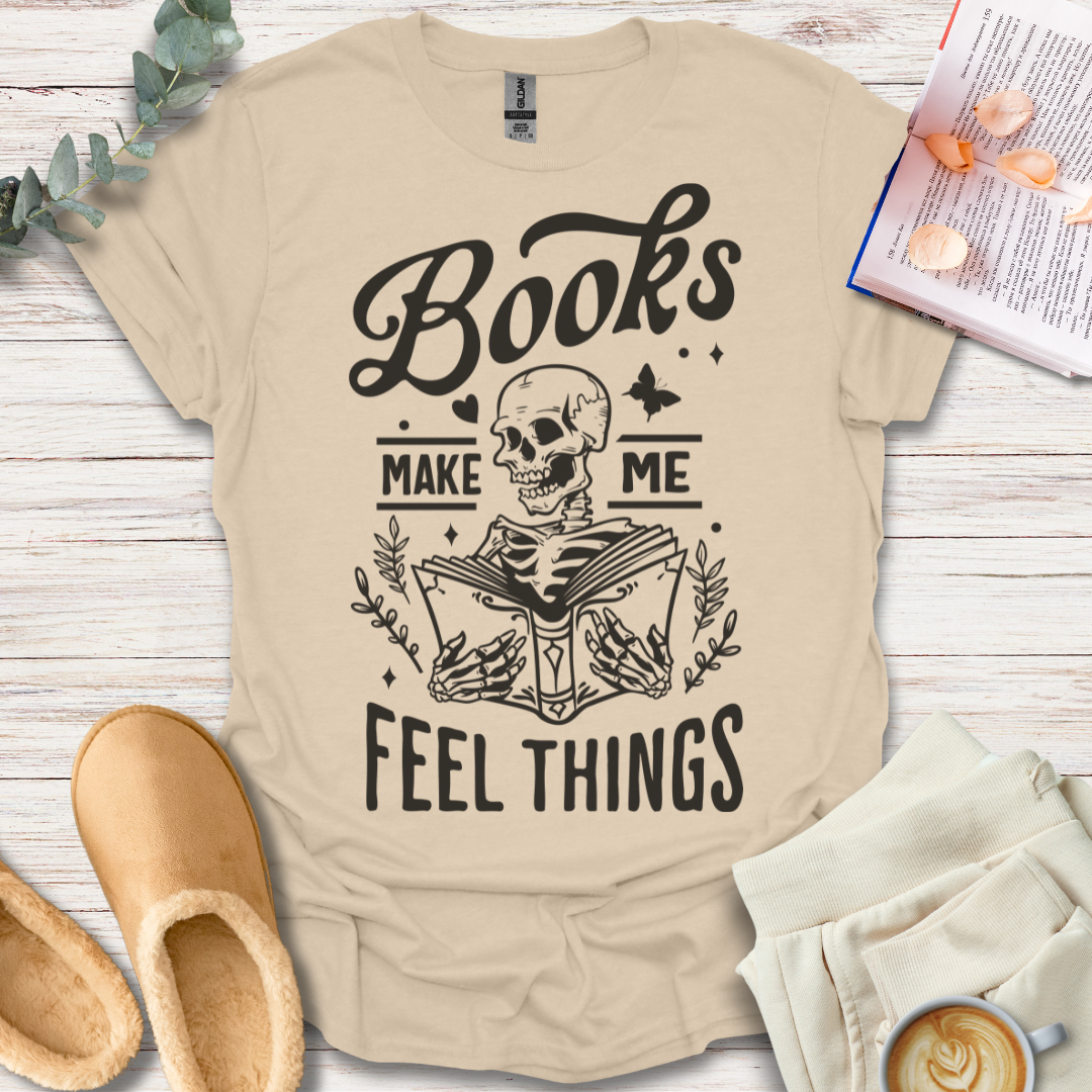 Feel Things T-Shirt