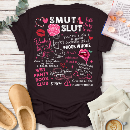 Smut Slut (Front & Back Print) T-Shirt