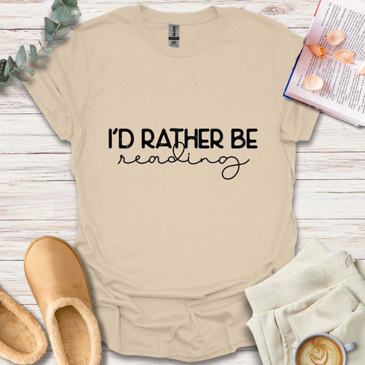 Rather Be Reading T-Shirt