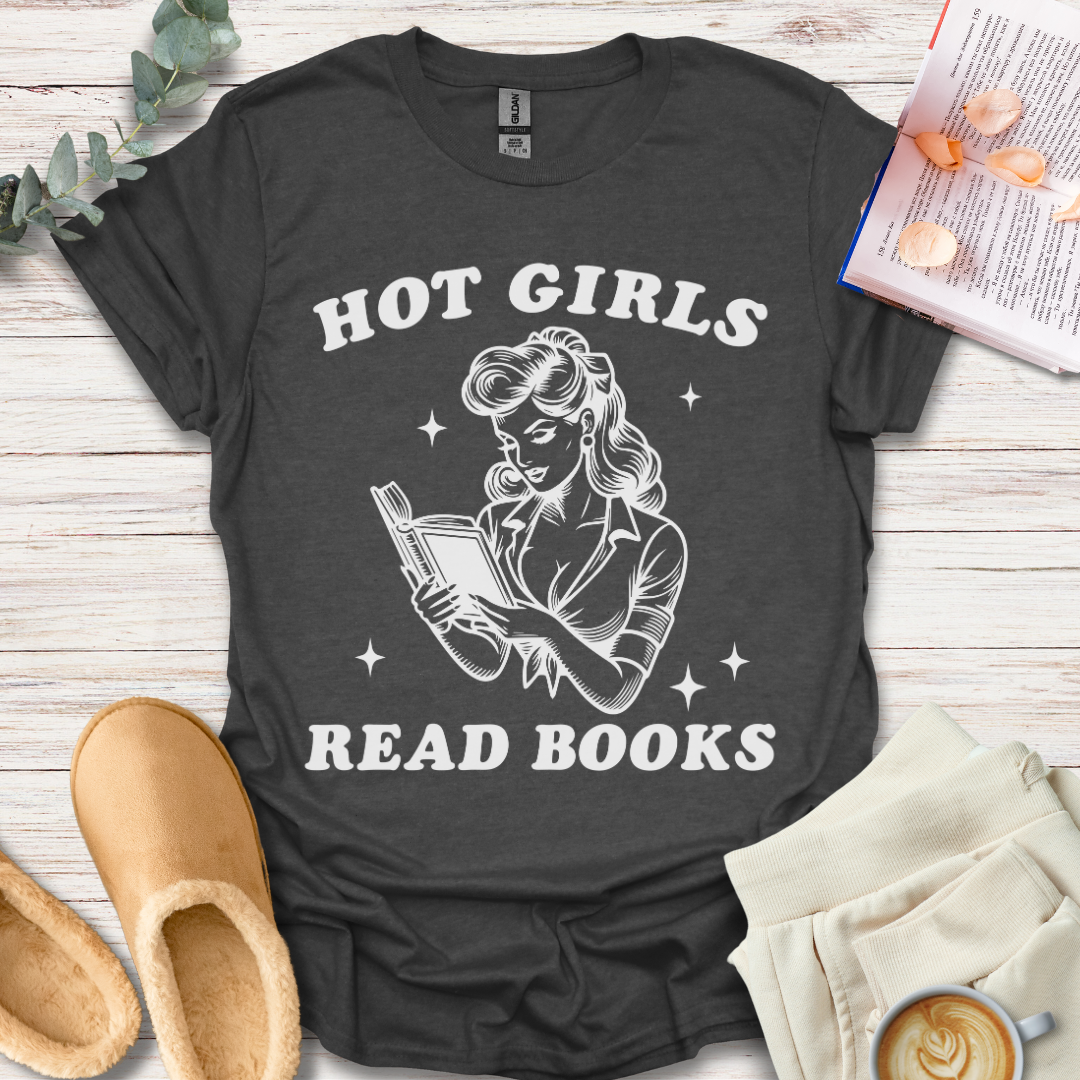 Hot Girls T-Shirt