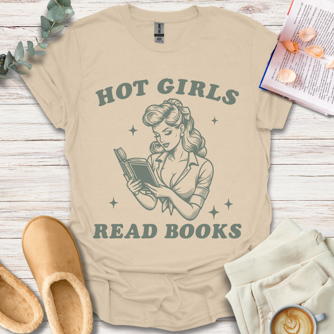 Hot Girls T-Shirt