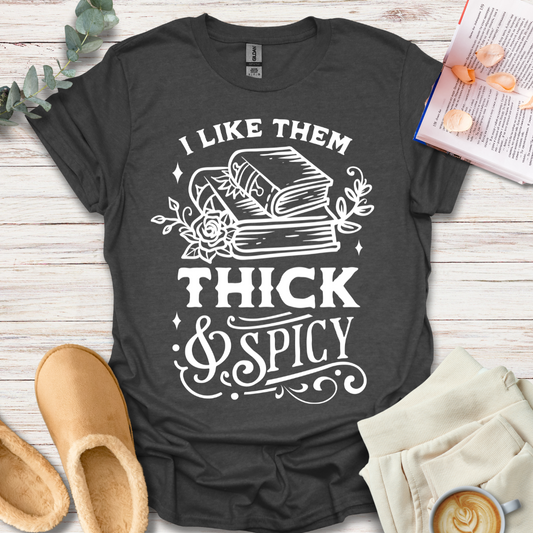 Thick & Spicy T-Shirt