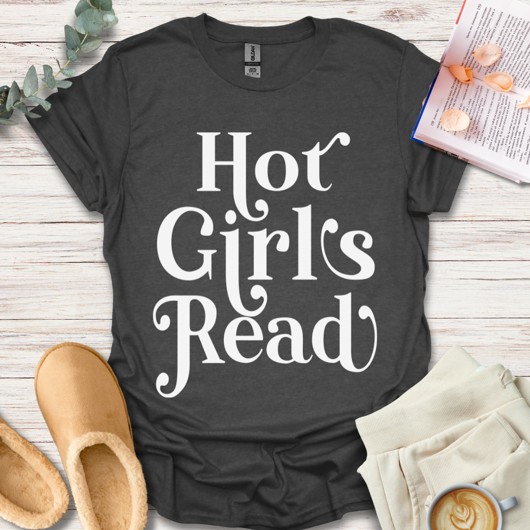 Hot Girls Read T-Shirt